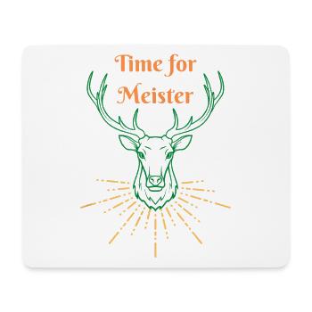 Time for Meister Hirsch - Mouse Pad (horizontal) - white - Front