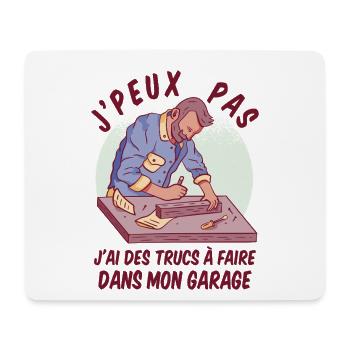 I Can't I Garage Humor DIY - Mouse Pad (horizontal) - white - Front