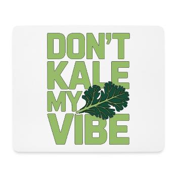 Nutritionist Don't Kale My Vibe Health Coach - Mouse Pad (horizontal) - white - Front