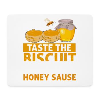 Taste the Biscuit with Honey Sauce - Mouse Pad (horizontal) - white - Front