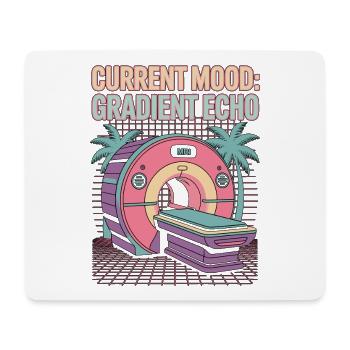 MRI Tech Current Mood Gradient Echo Radiologist - Mouse Pad (horizontal) - white - Front