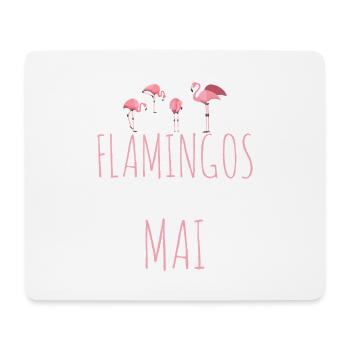 May Birthday Flamingo Saying Funny - Mouse Pad (horizontal) - white - Front