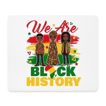 We Are Black Geschichte – Stolz auf kulturelle Einheit - Mousepad (Querformat) - Weiß - Vorne