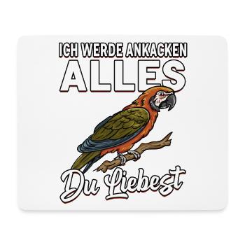 Parrot Saying All You Love - Mouse Pad (horizontal) - white - Front