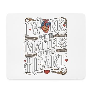 Cardiac Tech I Work With Matters Of Sonography - Mousepad (Querformat) - Weiß - Vorne