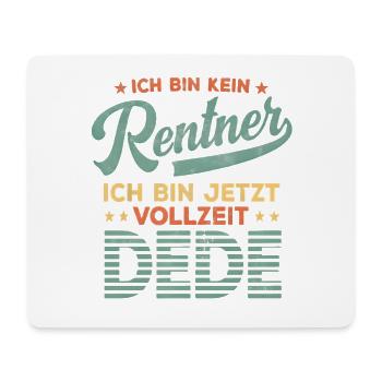Ich bin Vollzeit DEDE OPA – Kein Rentner Design - Mousepad (Querformat) - Weiß - Vorne