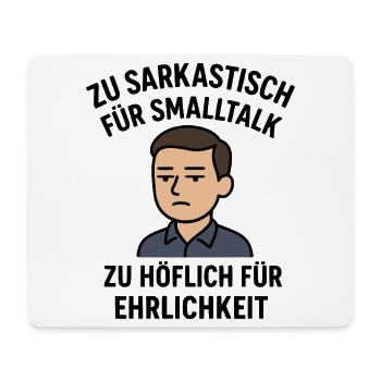 Sarkastisch - Höflich - Mousepad (Querformat) - Weiß - Vorne
