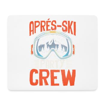 Après Ski Party Crew Saying Ski Goggles - Mouse Pad (horizontal) - white - Front