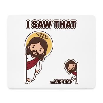 Ich habe das gesehen, und dieser Jesus-Humor ist lustig - Mousepad (Querformat) - Weiß - Vorne