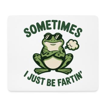 Sometimes I Just Be Farting Funny Vintage Frog  - Mouse Pad (horizontal) - white - Front