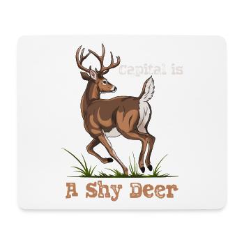Capital is a shy deer! - Mousepad (Querformat) - Weiß - Vorne