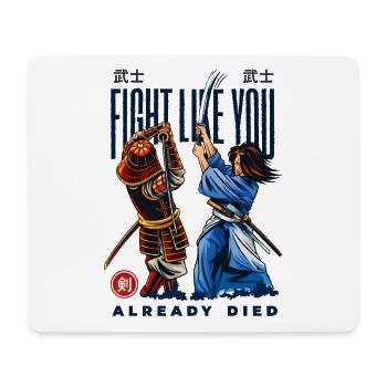 Samurai Duell Fight Like You Already Died - Mousepad (Querformat) - Weiß - Vorne