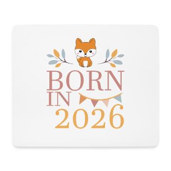Baby Geboren in 2026 Born in 2026 Süßer Fuchs - Mousepad (Querformat) - Weiß - Vorne