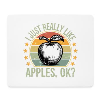 I just really like apples ok - Mouse Pad (horizontal) - white - Front