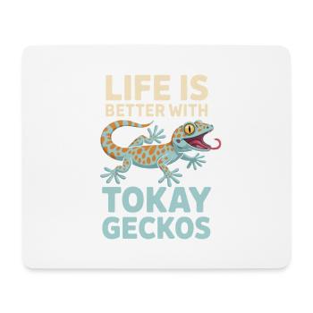 Life Is Better with Tokay Geckos - Mouse Pad (horizontal) - white - Front