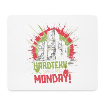 Hardtekk Saved My Monday Tekke Ostdeutschland - Mousepad (Querformat) - Weiß - Vorne