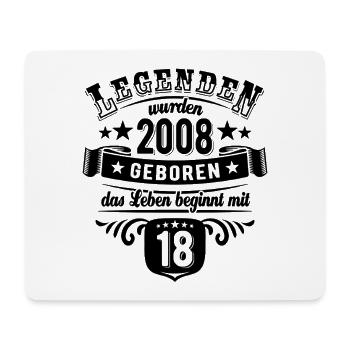 Legends were born in 2008 | 18 years - Mouse Pad (horizontal) - white - Front