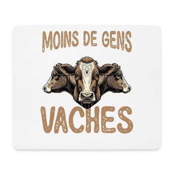Moins De Gens Plus De Vaches Lustiger - Mouse Pad (horizontal) - white - Front