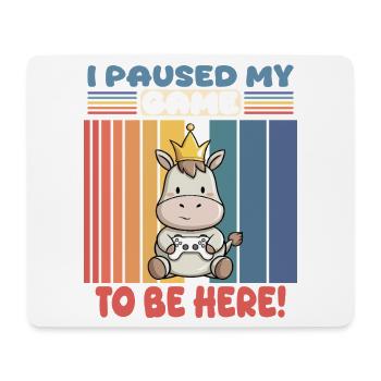 i paused my game to be here - zocken - Mouse Pad (horizontal) - white - Front