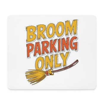 Witchcraft Broom Parking Only Wicca Sorcery - Mousepad (Querformat) - Weiß - Vorne
