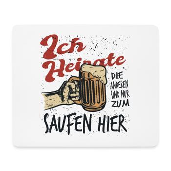 JGA Partnerlook Junggesellenabschied Bier Saufen - Mousepad (Querformat) - Weiß - Vorne