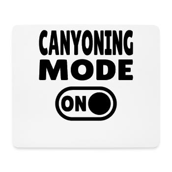 Canyoning Mode ON – Schalter auf Adrenalin - Mousepad (Querformat) - Weiß - Vorne