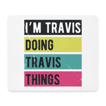 Ich bin Travis und mache Travis Things Retro Colors - Mousepad (Querformat) - Weiß - Vorne