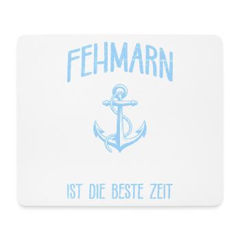 Baltic Sea FEHMARN BEACH TIME THE BEST TIME - Mouse Pad (horizontal) - white - Front