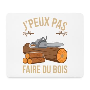 J'Peux Pas Je Dois Faire du Bois Forester Humour - Tapis de souris (format paysage) - blanc - Devant