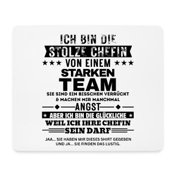 Ich bin die stolze Chefin dieses starken Teams - Mousepad (Querformat) - Weiß - Vorne