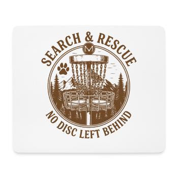 Search And Rescue No Disc Left Behind Disc Golf - Mouse Pad (horizontal) - white - Front