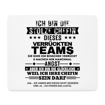 die stolze Chefin dieses verrückten Teams - Mousepad (Querformat) - Weiß - Vorne