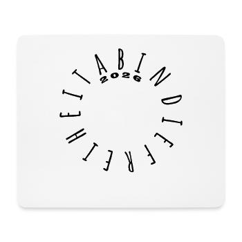 Off to freedom 2026 - Abitur - Matura - Mouse Pad (horizontal) - white - Front