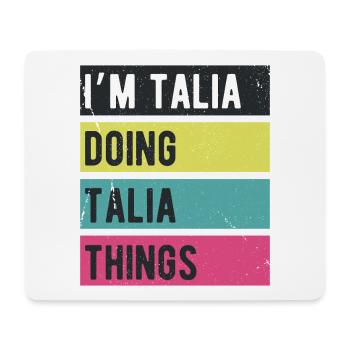 Ich bin Talia und macht Talia-Dinge Retro-Farben - Mousepad (Querformat) - Weiß - Vorne
