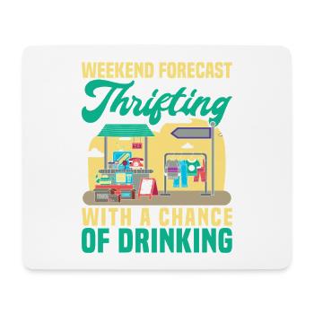 Thrift Shopper Weekend Forecast Thrift Store - Mouse Pad (horizontal) - white - Front