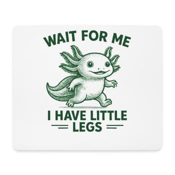 Axolotl disant un mème Humour Petites jambes drôles - Tapis de souris (format paysage) - blanc - Devant