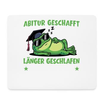 L’Abitur a réussi – A dormi plus longtemps qu’appris - Tapis de souris (format paysage) - blanc - Devant