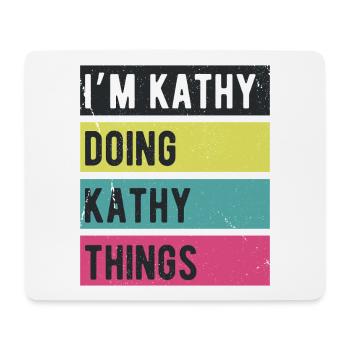 Ich bin Kathy Mache Kathy Dinge Retrofarben - Mousepad (Querformat) - Weiß - Vorne