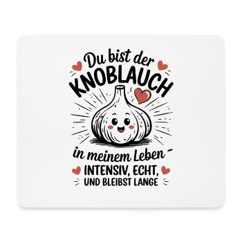 You're the garlic in my life intense - Mouse Pad (horizontal) - white - Front