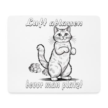 KATZE Luft ablassen bevor man platzt - Mousepad (Querformat) - Weiß - Vorne