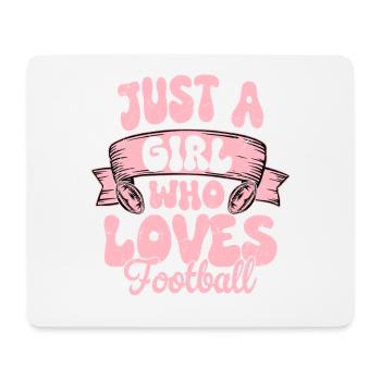 Just A Girl Who Loves Football Player Fan Season - Mousepad (Querformat) - Weiß - Vorne
