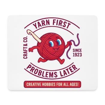 Yarn First Problems Later Funny Crochet Lover Yarn - Mouse Pad (horizontal) - white - Front