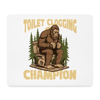 Toilet Clogging Champion Bigfoot Bathroom Humor - Mouse Pad (horizontal) - white - Front