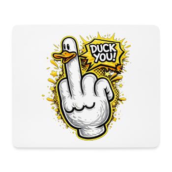 Duck You Comic Style Middle Finger Duck - Mouse Pad (horizontal) - white - Front