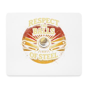 Joueur de flipper, Respecte les Boules d’Acier - Tapis de souris (format paysage) - blanc - Devant