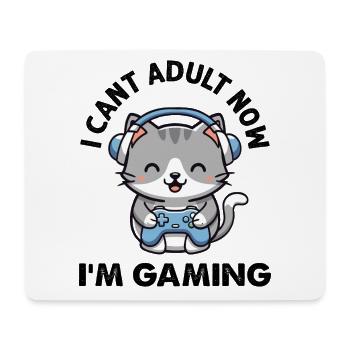I cant Adult now I'm Gaming funny Gamer Cat - Mousepad (Querformat) - Weiß - Vorne