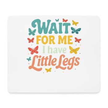 Cute Saying Humor Meme Funny Gift Idea - Mouse Pad (horizontal) - white - Front