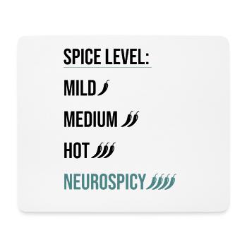 Spice Level Neurospicy - Neurodivergent Humor - Mouse Pad (horizontal) - white - Front