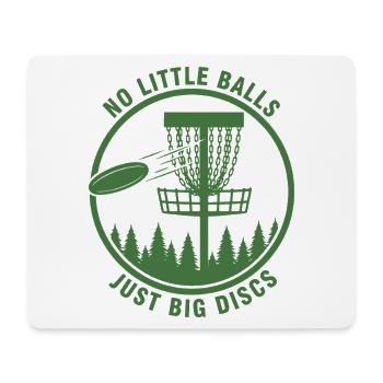 Pas de petites balles, juste de gros disques, drôle de disc golf - Tapis de souris (format paysage) - blanc - Devant