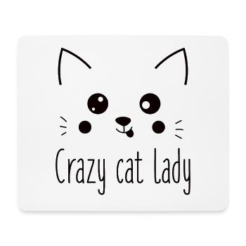 Crazy Cat Lady Funny Cat Lover - Mouse Pad (horizontal) - white - Front